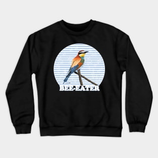 Bee-Eater Bird Watching Birding Ornithologist Gift Crewneck Sweatshirt